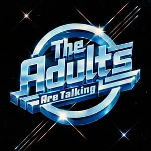 The Adults Are Talking @ Peter Rock Club